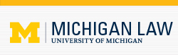 University of Michigan Law School Scholarship Repository