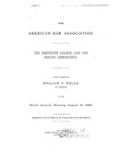 The Dartmouth College Case and Private Corporations: A Paper Presented by William P. Wells, of Detroit, at the Ninth Annual Meeting, Auguest 19, 1886. by William P. Wells
