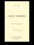 The Law of Expert Testimony by Henry Wade Rogers