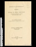 Titles to Real Property Acquired Originally and by Transfer Inter Vivos by Ralph W. Aigler