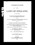 Commentaries on the Laws of England : in Four Books by William Blackstone and Thomas M. Cooley