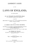 Commentaries on the Laws of England : in Four Books by William Blackstone and Thomas M. Cooley