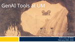 GenAI Tools at UM