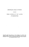The Conflict of Laws: A Comparative Study. Volume Two. Foreign Corporations: Torts: Contracts in General