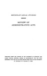 Review of administrative acts : a comparative study of the doctrine of the separation of powers and judicial review in France and the United States by Armin Uhler