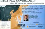 Shale Play Governance: Politics and Policy Across the Marcellus Shale States