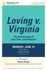 Loving v. Virginia: The Intersection of Law, Bias, and Religion by University of Michigan Law School