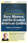 Charlottesville and the Constitution: Race, Memory, and the Greatest American Conflict by University of Michigan Law School