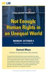 Not Enough: Human Rights in an Unequal World by University of Michigan Law School