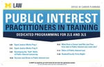 Public Interest Practitioners in Training by University of Michigan Law School