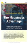 Life Hacking Law School: The Happiness Advantage by University of Michigan Law School