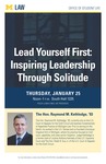 Lead Yourself First: Inspiring Leadership Through Solitude by University of Michigan Law School