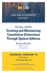 To Call Forth: Creating and Maintaining Constitutive Distinctions Through Spoken Address by University of Michigan Law School