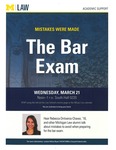 The Bar Exam by University of Michigan Law School