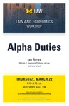 Alpha Duties by University of Michigan Law School