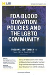 FDA Blood Donation Policies and the LGBTQ Community by University of Michigan Law School