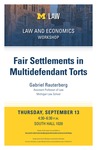 Fair Settlements in Multidefendant Torts by University of Michigan Law School