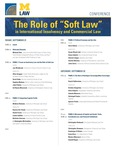The Role of "Soft Law" in International Insolvency and Commercial Law by University of Michigan Law School
