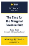 The Case for the Marginal Revenue Rule by University of Michigan Law School