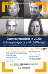 Counterterrorism in 2020: Future prospects and challenges by University of Michigan Law School