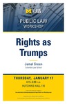 Rights as Trumps by University of Michigan Law School