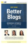 Edit Hour: Better Blogs by University of Michigan Law School