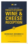 Faculty/Student Wine & Cheese Reception by University of Michigan Law School