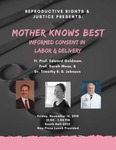 Mother Knows Best: Informed Consent in Labor & Delivery by Reproductive Rights & Justice