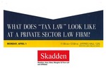 What does "Tax Law" Look Like at a Private Sector Law Firm? by University of Michigan Law School