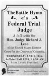 The Battle Hymn of a Federal Trial Judge by The Federalist Society