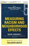 Measuring Racism and Neighborhood Effects by University of Michigan Law School
