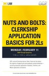Nuts and Bolts: Clerkship Application Basics for 2Ls by University of Michigan Law School