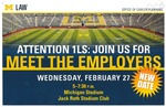 Attention 1Ls: Join us for Meet the Employers by University of Michigan Law School