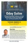 Oday Salim: Clinical Assistant Professor of Law and Director of the Environmental Law and Sustainability Clinic by University of Michigan Law School