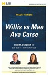 <em>Willis vs Mae Ava Carse</em> by University of Michigan Law School