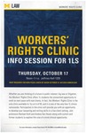 Workers' Rights Clinic Info Session for 1Ls