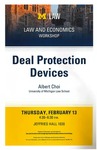 Deal Protection Devices by University of Michigan Law School