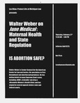 Walter Weber on <em>June Medical</em>: Maternal Health and State Regulation by Lex Vitae