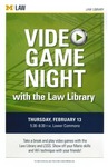 Video Game Night with the Law Library by University of Michigan Law School