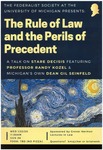 The Rule of Law and the Perils of Precedent by The Federalist Society