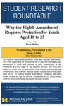Why the Eighth Amendment Requires Protection for Youth Aged 18 to 25 by University of Michigan Law School