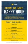 Student and Faculty Happy Hour by University of Michigan Law School