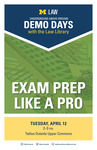 Exam Prep Like a Pro by University of Michigan Law School